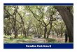 Presentation Paradise Park Area B Paradise Park Area B.pdf51 zf 51 0 picnic 200 l e 23 ae tree to remain, bench essible possible future playground u.s. proposed oke parking. iq spaces