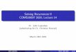 Solving Recurrences II COMS10007 2020, Lecture 14people.cs.bris.ac.uk/~konrad/courses/2019_2020... · John Lapinskas Lecture 14 March 18th 20205/17. T(1) = 1; T(n) = 3T(n=4) + n=2;