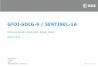 GFOI-SDCG-9 / SENTINEL-1Aceos.org/document_management/Ad_Hoc_Teams/SDCG_for_GFOI/... · 2016-03-09 · Johannes Roeder,Pierre Potin, Betlem Rosich | 19/02/2016 | Slide 2 ESA UNCLASSIFIED