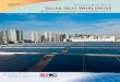 SOLAR HEA T WORLDWI DE - IEA SHC2 0 1 9 E D I T I O N Global Market Development and Trends in 2018. ... have only es ti mates from ex perts, the data was checked for its plau si bil