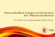 Historically Black Colleges and Universities 2011 National ... · Clearly identified key project team members and titles. ... Previously Funded ONLY –15 points Provided a list of
