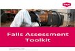 FALLS ASSESSMENT TOOLKIT - tsa-voice.org.uk...Falls Assessment Toolkit Version 2.1 2nd April 2020 admin@tsa-voice.org.uk FALLS RISK ASSESSMENT & GUIDANCE Definition of a Fall: ^A fall