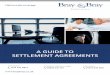 A GUIDE TO SETTLEMENT AGREEMENTS... Nationwide coverage A GUIDE TO SETTLEMENT AGREEMENTS 0116 254 8871 Leicester 01858 467 181 Market Harborough 01455 639 900 Hinckley An introduction