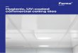 Hygienic, UV-coated commercial ceiling tiles · The robust James Hardie fibre cement base panel is coated using state-of-the-art UV technology and high-temperature steam autoclaving