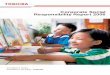 Corporate Social Responsibility Report 2006...where we do business. Toshiba Group companies actively do this. For example, in 2005 Toshiba established a new initiative of presidential