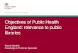 Objectives of Public Health England: relevance to …9 Objectives of Public Health England: relevance to public libraries Levothyroxine is a medicine used to treat an underactive thyroid