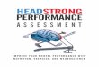Headstrong+Performance+ Assessment · Our coaching programs, like our assessments, integrate the body and brain to provide deeper levels of awareness, transformation, improved mental