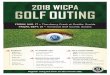2018 WICPA GOLF OUTING · GOLF OUTING Register using the form on the reverse side. 144 PERSON LIMIT 4-Person Scramble $85 per Golfer $340 for Foursome SCHEDULE 8:30 a.m. Registration