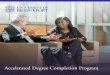 Accelerated Degree Completion Program · 2018-06-12 · The Accelerated Degree Program’s online offerings allow continuing education students to complete a bachelor’s degree with
