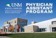 Family & Community Medicine PROGRAM Physician Assistant ...THE PHYSICIAN ASSISTANT Physician Assistants are nationally certified and state licensed to practice medicine. PAs diagnose,