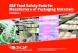 SQF Food Safety Code for Manufacture of Packaging Materials · SQF Food Safety Code for Manufacture of Packaging Materials EDITION 8.1 2345 Crystal Drive, Suite 800 • Arlington,