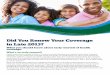 11764 Did You Renew Your Coverage in Late 2013? · important things you should know about your coverage: nnYour insurance company must send you a notice about your options. They’ll