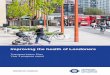 Improving the health of Londoners - WordPress.com · Economic Assessment Tool (WHO HEAT) to produce the monetised health benefits of the changes in active travel behaviour that the
