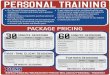 Personal Training - Penn Campus Recreation · PERSONAL TRAINING PACKAGE PRICING • Our Personal Training program has been designed to provide each client with a positive experience