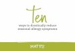 ways to drastically reduce seasonal allergy symptoms · ten ways to reduce your seasonal allergy symptoms | page 13. Seasonal allergies can be such a burden. But they don’t have
