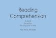 Reading Comprehension · 2020-05-21 · Reading Comprehension 01.06.20 Reception The King and his wish Miss Hall & Mrs Giles