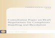 Consultation Paper on Draft Regulations for Complaints .../media/MAS/News and... · CONSULTATION PAPER ON DRAFT REGULATIONS FOR 30 SEPTEMBER 2013 COMPLAINTS HANDLING AND RESOLUTION