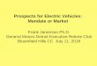 Prospects for Electric Vehicles: Mandate or Market · 2019-05-21 · Early History “The innovators today stand on the shoulders of those who went before and who paved the way.”