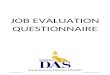 552-0697 Job Evaluation Questionnaire - Iowa€¦  · Web viewJOB EVALUATION QUESTIONNAIRE. Human Resources Enterprise (DAS-HRE) November 2018 STATE OF IOWA. JOB EVALUATION QUESTIONNAIRE