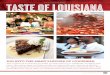 DIG INTO THE MANY FLAVORS OF LOUISIANA. · The Court of Two Sisters. Owned and operated by the ... years, the restaurant got its name from two inseparable Creole sisters, Emma and