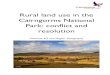 Rural land use in the Cairngorms National Park: conflict ...€¦ · This resource ‘Land use in the Cairngorms National Park: conflict and resolution’ has been developed to support