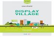 DISPLAY VILLAGE - Merrifield Melbourne · DISPLAY VILLAGE 8 HAWKSBURN PLACE, ENTRY VIA ST. GEORGES BOULEVARD, MICKLEHAM OPEN 7 DAYS A WEEK FROM 11AM - 5PM Explore the spectrum of