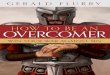 HOW TO BE AN OVERCOMER - The Philadelphia Trumpet · How to Be an Overcomer is a type of field manual for your spiritual warfare. It helps orient you on the battle-field, equip you