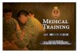 Ideas To Reality - The SAF Medical Corps 45th Anniversary · strategies have been incorporated and training in SMTI ... The Advanced Training Centre is a leadership school that conducts