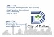 City Planning Commission (CPC) Briefing July 9, 2020...Sustainable Development and Construction City Planning Commission (CPC) Briefing July 9, 2020 Existing Zoning 2 Z167-311 Authorized