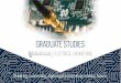 GRADUATE STUDIES - University of Notre Dame · Through graduate studies in the Department of Electrical Engineering at the University of Notre Dame (NDEE), you will join a vibrant