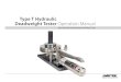 Type T Hydraulic Deadweight Tester Operation ManualSetup 4 Type T Hydraulic Deadweight Tester Operation Manual 5 From one side of the pressure manifold, remove the union nipple, nut,