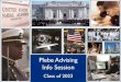 Plebe Advising Info Session · Most Advisers will have 10-12 plebe advisees. Fall – Meet with Advisees within the first two weeks of the start of the semester – BPT respond to