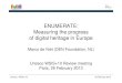 ENUMERATE: Measuring the progress of digital heritage in ... · material for the European Commission.” ... Digitisation, Digital Preservation, Digitisation Costs and Online Access