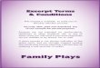 Family Plays - Dramatic Publishing Company...PRODUCTION NOTES ACT I Lighted candle-Lootle Candlesticks, silv« dishes, figurin es-on furni ture and walls A ing-Great-great Grandmoth«