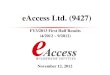 eAccess Ltd. (9427)...Nov 12, 2012  · Final day of share trading of eAccess 12/26/2012: Date of delisting from TSE 1/1/2013: Effective date of the share exchange 12/7/2012: Extraordinary