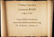 1 Peter 098-AOdivineviewpoint.com/sane/dbm/setup/1Peter/1Peter-098c.pdf · 1 Peter Series Lesson #098 July 6, 2017 Dean Bible Ministries  Dr. Robert L. Dean, Jr