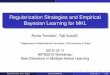 Regularization Strategies and Empirical Bayesian Learning ...ttic.uchicago.edu/~ryotat/talks/tomioka-mklworkshop10.pdfBayesian Learning for MKL Ryota Tomioka1, Taiji Suzuki1 1Department