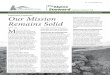 PRESIDENT’S MESSAGE Our Mission Remains Solid · Likewise, in the Adirondacks, which has seen an unprecedented rise in trail users in its High Peaks’ region, managers and stewards