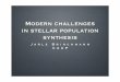 Modern challenges in stellar population synthesismagpop/TALKS/Lecturers/... · The methods & ingredients Existing models - a brief overview Challenges as a function of wavelength
