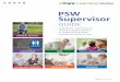 PSW Supervisor - RGP · PSW Supervisor Guide (this guide) –provides strategies for implementing sfCare and includes resources to facilitate learning sessions, such as topic overviews,