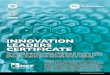 InnovatIon Leaders CertIfICatecdn.tynemet.ac.uk/assets/downloads/certificate-of... · 2016-04-15 · InnovatIon Leaders CertIfICate Innovation becomes a high priority, often as a