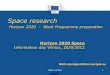 Space Researchspace-lt.eu/failai/Prezentacijos SEMWO 2013/24. Mats... · 2013-10-07 · Call deadlines likely in early 2014 and 2015 7 . Space research Horizon 2020 - Work Programme