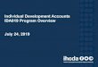 Individual Development Accounts IDA019 Program … Webinar Slides.pdfKeep an eye out for updated income limits Maximum Household Income Allowed (200% 2019 FPG) Household Size 100%