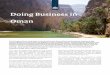 Doing Business in Oman - netherlandsworldwide.nl · Doing Business in Oman 1970, when His Majesty Sultan Qaboos bin Said assumed power, was a turning point in the history and development