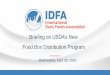 Briefing on USDA’s New Food Box Distribution Program · 2020-04-30 · Yogurt, and cultured milk drinks 4 oz –½ gallon All fat levels and flavors Butter 1 lb. –5 lb. Salted