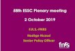 58th ESSC Plenary meeting 2 October 2019 · 2019-10-14 · Nobel Prize Physics 1928 2019 King Albert 1er 1927 Birth of the FNRS 1977 Nobel Prize Chemistry 2017 Balzan Prize exoplanets