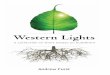 Western Lights - s3.amazonaws.com · Lama, Thich Nhat Hanh, Lama Surya Das, Sharon Salzburg, and Noah Levine. I’d also like to thank the Buddhist Meditation Group at the Unitarian