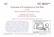 Overview of Provenance on the Webgil/slides/Provenance-XG-Overview-10-28-10.pdfOct 28, 2010  · Provenance of a resource is a record that describes entities and processes involved