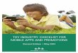 TIA Checklist for Mobile Apps and Promotions Update - FINAL€¦ · industry stakeholders engage in a robust review of the app initiative or app development process. ... 5) App makers