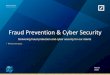 Fraud Prevention & Cyber Security - Deutsche Bank · The UK National Crime Agency1 state on their website: “Cyber crime continues to rise in scale and complexity, affecting essential